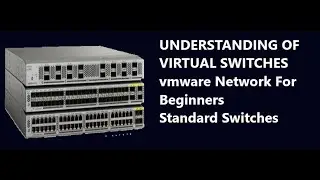 understanding of vmware switches | Vmware Troubleshooting Class | VSAN course and Vxrail Training