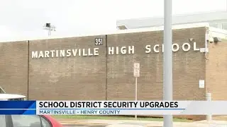 School district security upgrades