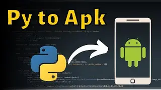 Py to Apk || How to create Android Application using Python