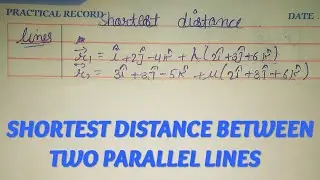 Shortest distance between two parallel lines 12th class| how to solve  shortest distance #study#math