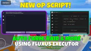 NEW BLOX FRUIT AUTO FARM SCRIPT + FRUIT NOTIFIER, RAID & MORE! USING FLUXUS EXECUTOR