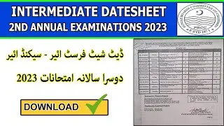 Intermediate Date Sheet 2023 || Intermediate Date Sheet 2023 Punjab Board 2nd Annual 2023