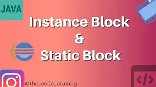 Core Java | Static block in java | Instance block in java