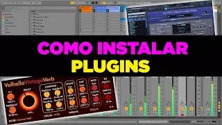 Como INSTALAR PLUGINS en Ableton Live 10 (para WINDOWS) Todo lo que TENES que SABER | VST AU AXX dll