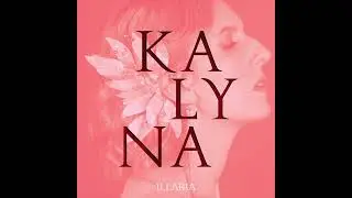 ILLARIA — KALYNA