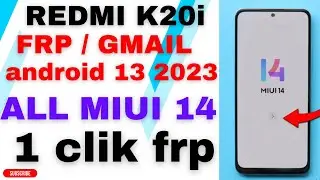 REDMI K20I FRP BYPASS II ALL REDMI MIUI 14 FRP BYPASS 101% TESTED || XIOAMI MIUI 14 ANDROID 13#lava