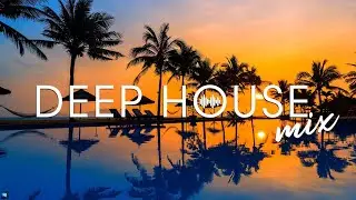 Mega Hits 2023 🌱 The Best Of Vocal Deep House Music Mix 2023 🌱 Summer Music Mix 2023 #63
