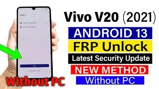 Vivo V20 (2021) Gmail Account Bypass ANDROID 13 | V20 (2021) FRP Bypass (New Method ) 🚀 (Without PC)