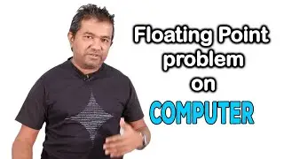 How Computer deal with Floating point numbers | Decimal to IEEE 754 Floating point Representation