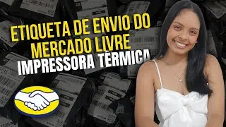 COMO IMPRIMIR A ETIQUETA DE ENVIO DO MERCADO LIVRE COM DANFE SIMPLIFICADA NA IMPRESSORA TÉRMICA