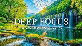 Music for Studying , Focus Music - 12 Hours of Ambient Study Music to Concentrate & Focus Memory #36