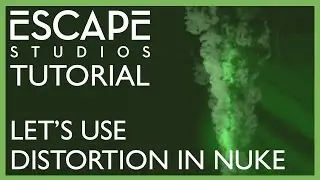 Lets use heat distortion in Nuke! Escape Studios Free Tutorial Week