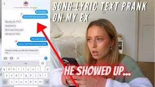 DRIVERS LICENSE LYRIC TEXT PRANK ON MY EX! GONE WRONG!! (HE SHOWED UP TO MY HOUSE)