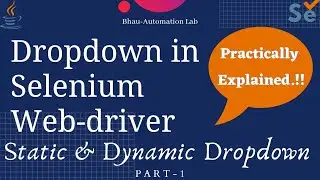 How to handle dropdown in selenium webdriver  || Static-Drop-downs || Select class || Selenium