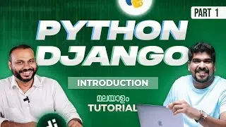 Part 01 Introduction | Python Django Tutorial | Brototype Malayalam