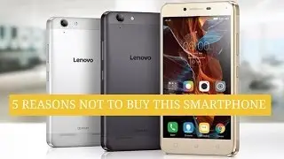 Lenovo K5 Note: 5 REASONS NOT TO BUY THIS SMARTPHONE