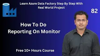 How To :  Reporting On Monitor