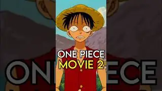 Watching the SECOND One Piece Movie ever made…