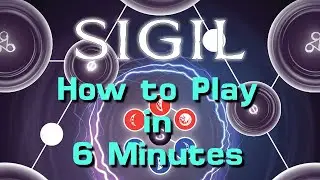 How to Play Sigil in 6 Minutes