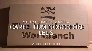 DIY Como calar letras en madera, Cartel luminoso con leds/Wooden led light sign