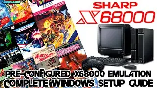 Sharp X68000/X68K Emulator Pre-Configured Setup 2024 #xm6 #x68000 #emulator