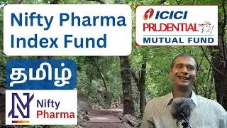 Nifty 50 Vs Nifty Pharma | ICICI Prudential Nifty Pharma Index Fund | Tamil