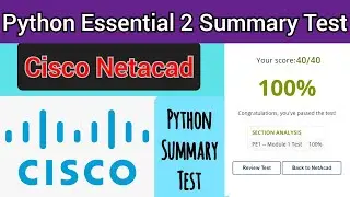 Cisco Python Essentials 2 Summary Test Answer (100% Right) marks || #Cisco Netacad🎥