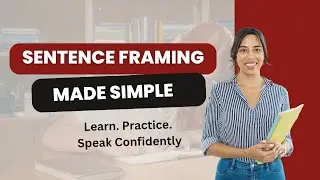 Mastering Basic Sentences || Framing Techniques for Beginners