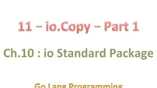 #golang #striversity c10s11 - Go io Copy - Part 1