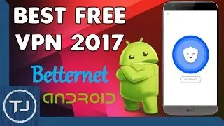 Best FREE VPN For Android! WORKS WITH KODI 2017!