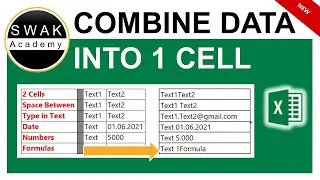 Combining Data from Multiple Cells into one Cell  For text, Numbers, Dates and Formulas