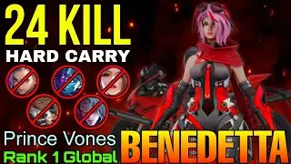 24 Kills Benedetta Hard Carry Gameplay - Top 1 Global Benedetta by Prince Vones - Mobile Legends