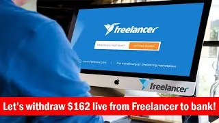 How to withdraw Freelancer Money into your Bank Easily | Freelancer Withdraw Request $162 to Bank