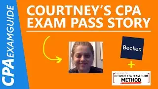 Pass BEC In 20 Days [How Courtney Used A CPA Exam Mentor To Complete Her Hail Mary To Passing]