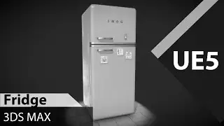 Fridge-  3ds Max #Unrealengine5 #3dsmax #gamedevelopement