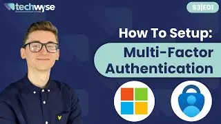 How to Enable Multi-Factor Authentication – Microsoft 365