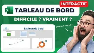 Comment créer un Tableau de Bord sur Excel ? Techniques simples pour les débutants