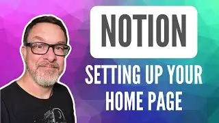 How to Set Up a Home Page in Notion