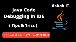 Java Debugging Tutorial For Beginners| Ashok IT