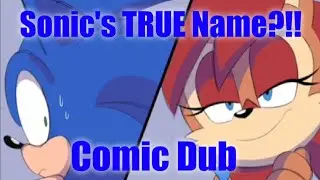 Sonic's TRUE Name?!! | A Sonally Comic (Dub) | By: Skaliegha