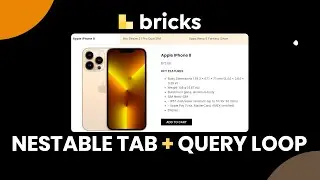 Dynamic tabs in Bricks Builder | Nestable Tab + Query Loop