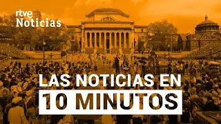 Las noticias del MARTES 30 de ABRIL en 10 minutos | RTVE Noticias