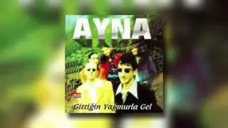 Ayna - Ceylan