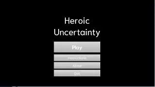 Heroic Uncertainty: Commentary on my 2018 National Game Design Month Project