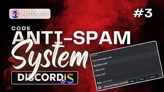 AutoMod Series Part 3: Powerful Anti-Spam System for Your Discord Bot