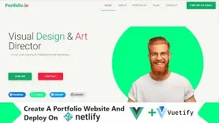 Create a portfolio website using vuejs & vuetify