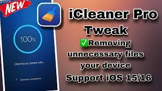 ✅iCleaner Pro Tweak compatible iOS 15/16 (WinRa1n & Palera1n Jailbreak)