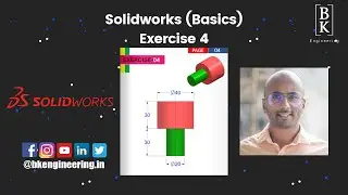 Solidworks Basic Exercise 4 | Mechanical Engineering | CAD | For Beginners | BK Engineering