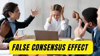 False Consensus Effect in just 60 seconds!