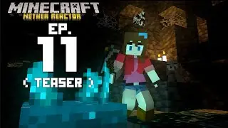 Minecraft Nether Reactor ตอนที่ 11 | ตัวอย่าง | Minecraft​ Animation